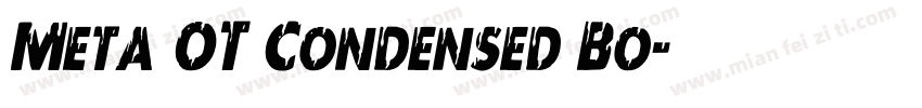 Meta OT Condensed Bo字体转换